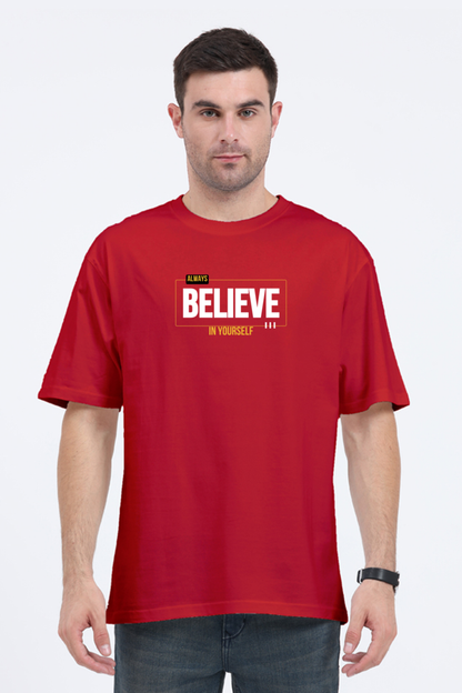 BELIEVE YOURSELF Oversized Classic T Shirt