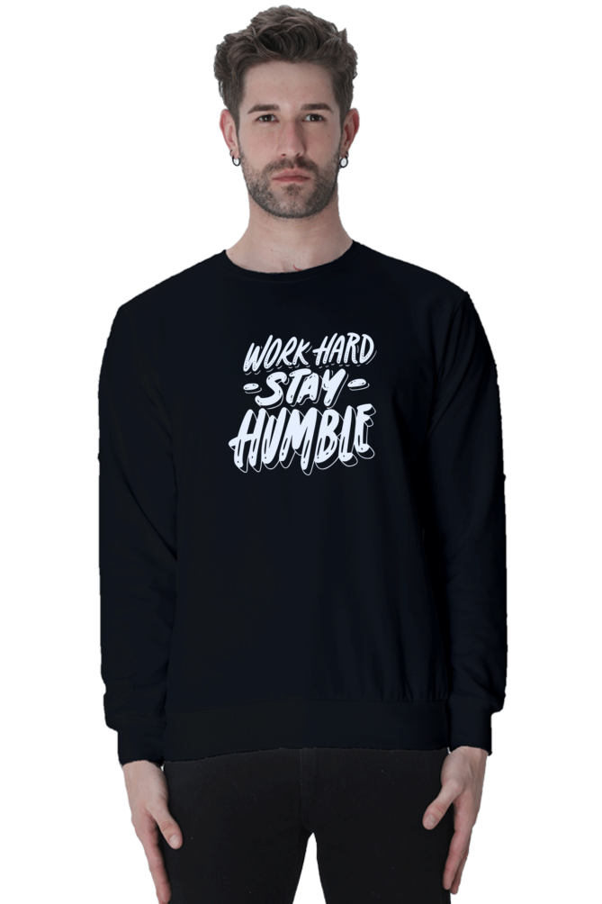 Stay Humble Sweatshirt