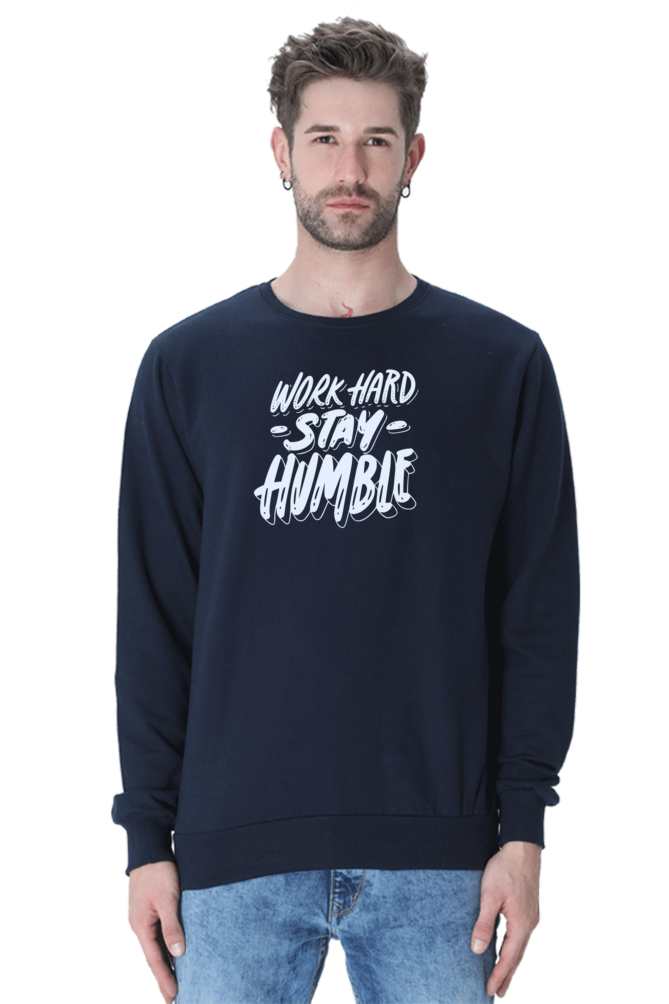 Stay Humble Sweatshirt