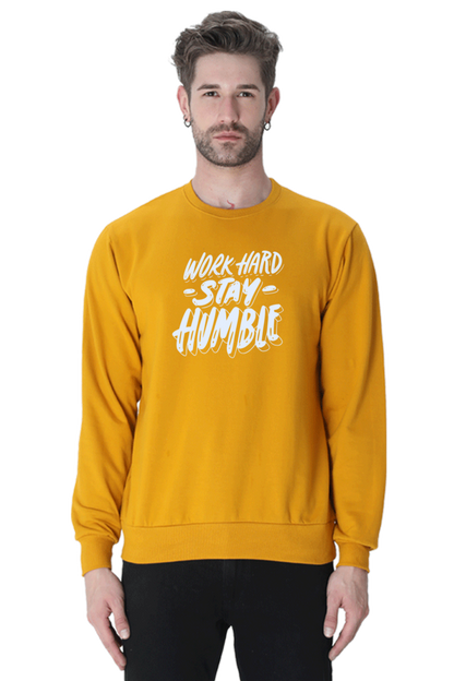 Stay Humble Sweatshirt