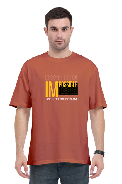 NOTHING IMPOSSIBLE Oversized Classic T Shirt