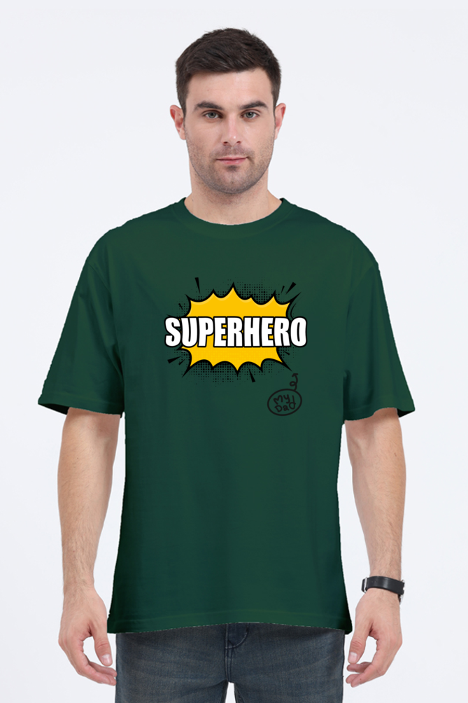 My Dad Super Hero Oversized Classic T Shirt